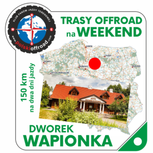 trasy off-road na weekend Dworek Wapionka